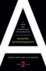 9780816669868-0816669864-Reading Autobiography: A Guide for Interpreting Life Narratives, Second Edition