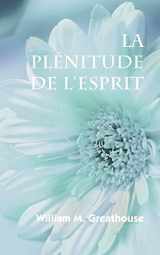 9781563443770-1563443775-La plenitude de l'Esprit (French Edition)