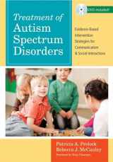 9781598570533-1598570536-Treatment of Autism Spectrum Disorders: Evidence-Based Intervention Strategies for Communication and Social Interactions (CLI)