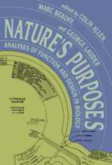9780262510974-0262510979-Nature's Purposes: Analyses of Function and Design in Biology