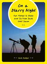 9780711246225-071124622X-On a Starry Night: Fun Things to Make and Do From Dusk Until Dawn