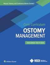 9781975164560-1975164563-Wound, Ostomy, and Continence Nurses Society Core Curriculum: Ostomy Management