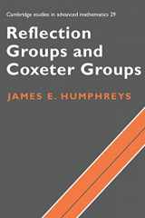 9780521375108-052137510X-Reflection Groups and Coxeter Groups (Cambridge Studies in Advanced Mathematics, Series Number 29)