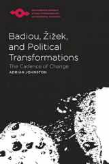 9780810125698-0810125692-Badiou, Zizek, and Political Transformations: The Cadence of Change (Studies in Phenomenology and Existential Philosophy)