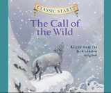 9781640912670-1640912673-The Call of the Wild (Volume 15) (Classic Starts)