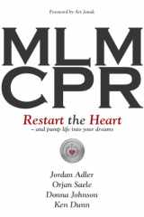 9781936417957-1936417952-MLM CPR - Restart the Heart ... and pump life into your dreams