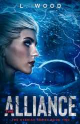 9781737484646-1737484641-The Alliance: A Fast-Paced Sci-Fi Action Thriller (The Hybrian Series Book Two)