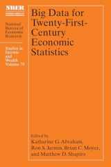 9780226801254-022680125X-Big Data for Twenty-First-Century Economic Statistics (Volume 79) (National Bureau of Economic Research Studies in Income and Wealth)