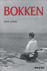 9780897501040-0897501047-Bokken: Art of the Japanese Sword (Literary Links to the Orient)