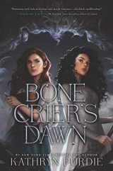 9780062798800-0062798804-Bone Crier's Dawn (Bone Grace)
