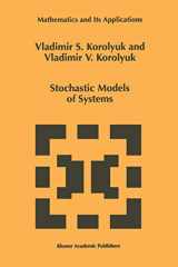 9780792356066-0792356063-Stochastic Models of Systems (Mathematics and Its Applications, 469)