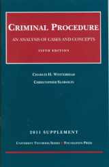 9781599419855-1599419858-Criminal Procedure, 5th, 2011 Supplement