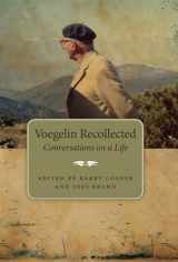 9780826217653-0826217656-Voegelin Recollected: Conversations on a Life (Volume 1) (The Eric Voegelin Institute Series in Political Philosophy)