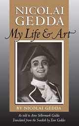 9781574670486-1574670484-Nicolai Gedda: My Life and Art (Amadeus)