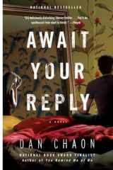 9780345476036-0345476034-Await Your Reply: A Novel (Random House Reader's Circle)