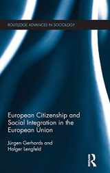 9781138833609-1138833606-European Citizenship and Social Integration in the European Union (Routledge Advances in Sociology)