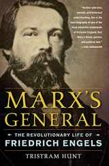 9780805092486-080509248X-Marx's General: The Revolutionary Life of Friedrich Engels