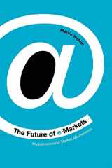 9780521003834-0521003830-The Future of e-Markets: Multidimensional Market Mechanisms