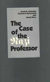 9780813514277-0813514274-Case of the Nazi Professor