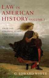9780195102475-0195102479-Law in American History: Volume 1: From the Colonial Years Through the Civil War