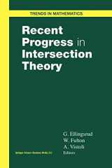 9781461270904-1461270901-Recent Progress in Intersection Theory (Trends in Mathematics)