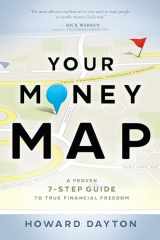 9780802413215-0802413218-Your Money Map: A Proven 7-Step Guide to True Financial Freedom