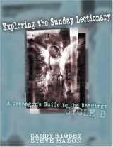9780809195817-080919581X-Exploring the Sunday Lectionary: A Teenager's Guide to the Readings - Cycle B