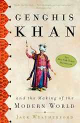 9780609809648-0609809644-Genghis Khan and the Making of the Modern World