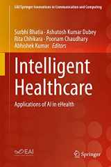 9783030670504-3030670503-Intelligent Healthcare: Applications of AI in eHealth (EAI/Springer Innovations in Communication and Computing)
