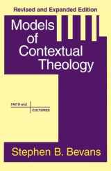 9781570754388-1570754381-Models of Contextual Theology (Faith and Cultures Series)