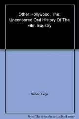 9780060096595-0060096594-The Other Hollywood: The Uncensored Oral History of the Porn Film Industry