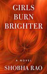 9781432850975-1432850970-Girls Burn Brighter (Thorndike Press Large Print Basic)