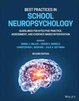 9781119790532-1119790530-Best Practices in School Neuropsychology: Guidelines for Effective Practice, Assessment, and Evidence-Based Intervention