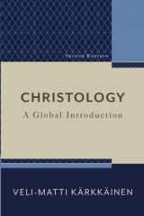 9780801030888-0801030889-Christology: A Global Introduction