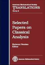 9780821827802-0821827804-Selected Papers on Classical Analysis (AMERICAN MATHEMATICAL SOCIETY TRANSLATIONS SERIES 2)