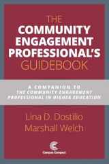 9781945459177-1945459174-The Community Engagement Professional's Guidebook: A Companion to The Community Engagement Professional in Higher Education