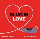 9781665900461-1665900466-Slug in Love