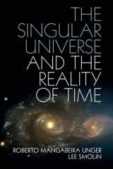 9781107423985-1107423988-The Singular Universe and the Reality of Time