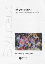 9780631225430-0631225439-Syntax: A Generative Introduction (Introducing Linguistics)