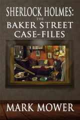 9781787051201-178705120X-Sherlock Holmes: The Baker Street Case Files