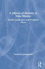 9780367348014-0367348012-A History of Mobility in New Mexico: Mobile Landscapes and Persistent Places