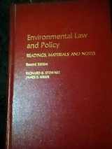 9780672828591-0672828596-Environmental Law and Policy: Readings, Materials and Notes/With Supplement (Contemporary Legal Education Series)