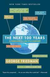 9780767923057-0767923057-The Next 100 Years: A Forecast for the 21st Century