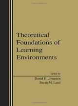 9780805832150-0805832157-Theoretical Foundations of Learning Environments