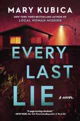 9780778330929-0778330923-Every Last Lie: A Thrilling Suspense Novel from the author of Local Woman Missing