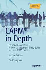 9781484236635-1484236637-CAPM® in Depth: Certified Associate in Project Management Study Guide for the CAPM® Exam