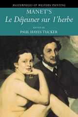 9780521479844-0521479843-Manet's 'Le Déjeuner sur l'herbe' (Masterpieces of Western Painting)
