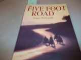 9780062586537-006258653X-The Five Foot Road: In Search of a Vanished China