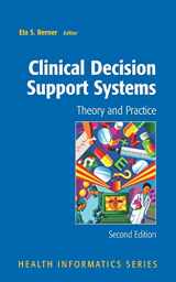9781441922236-1441922237-Clinical Decision Support Systems: Theory and Practice (Health Informatics)
