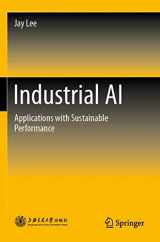 9789811521461-9811521468-Industrial AI: Applications with Sustainable Performance